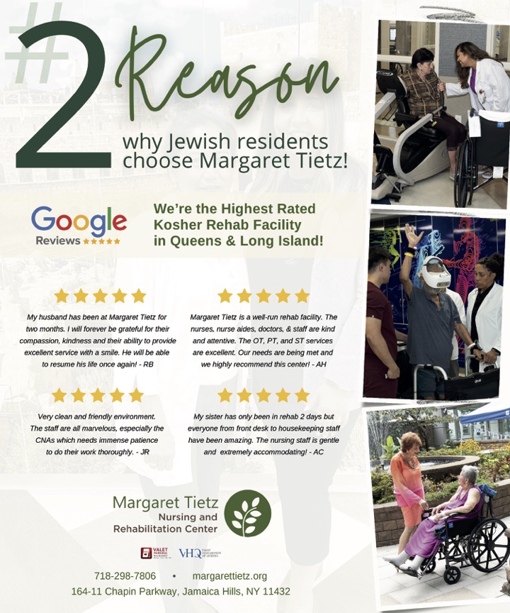 Advertisement for Margaret Tietz Nursing and Rehabilitation Center, highlighting "2 Reason why Jewish residents choose Margaret Tietz!". Features Google 5-star rating, positive customer reviews, and images of residents and staff in various settings.